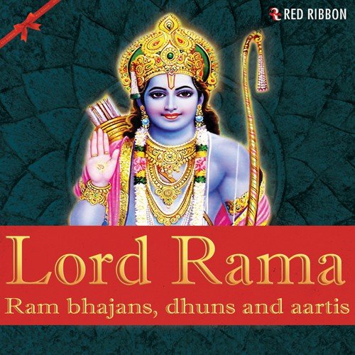 Lord Rama - Ram Bhajans, Dhuns And Aartis Raghunath Dubey MP3 Download